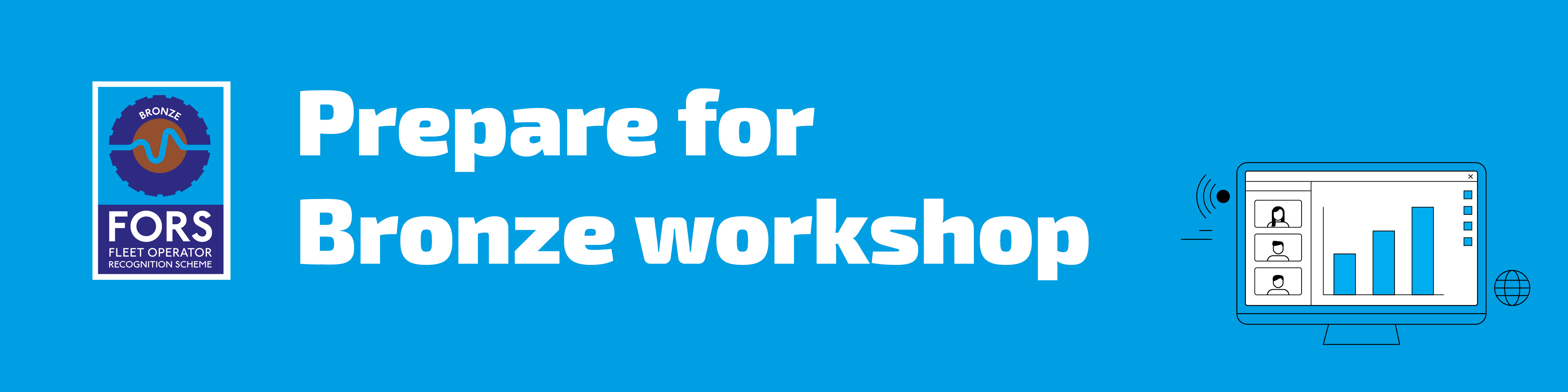 FORS Prepare for Bronze